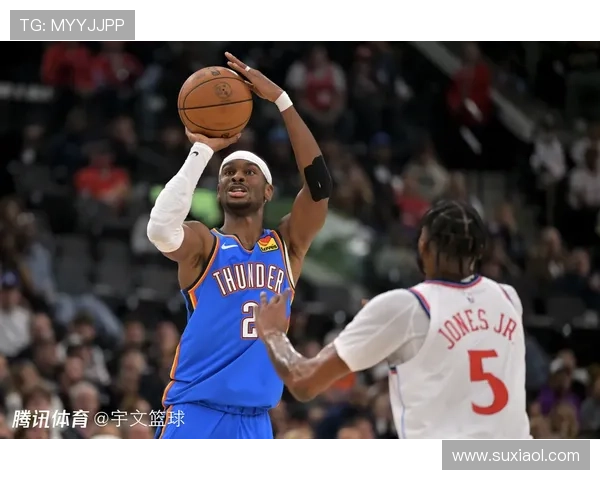 亚历山大轰下30分12助攻哈登贡献25分 雷霆轻松击败快船迎来8连胜